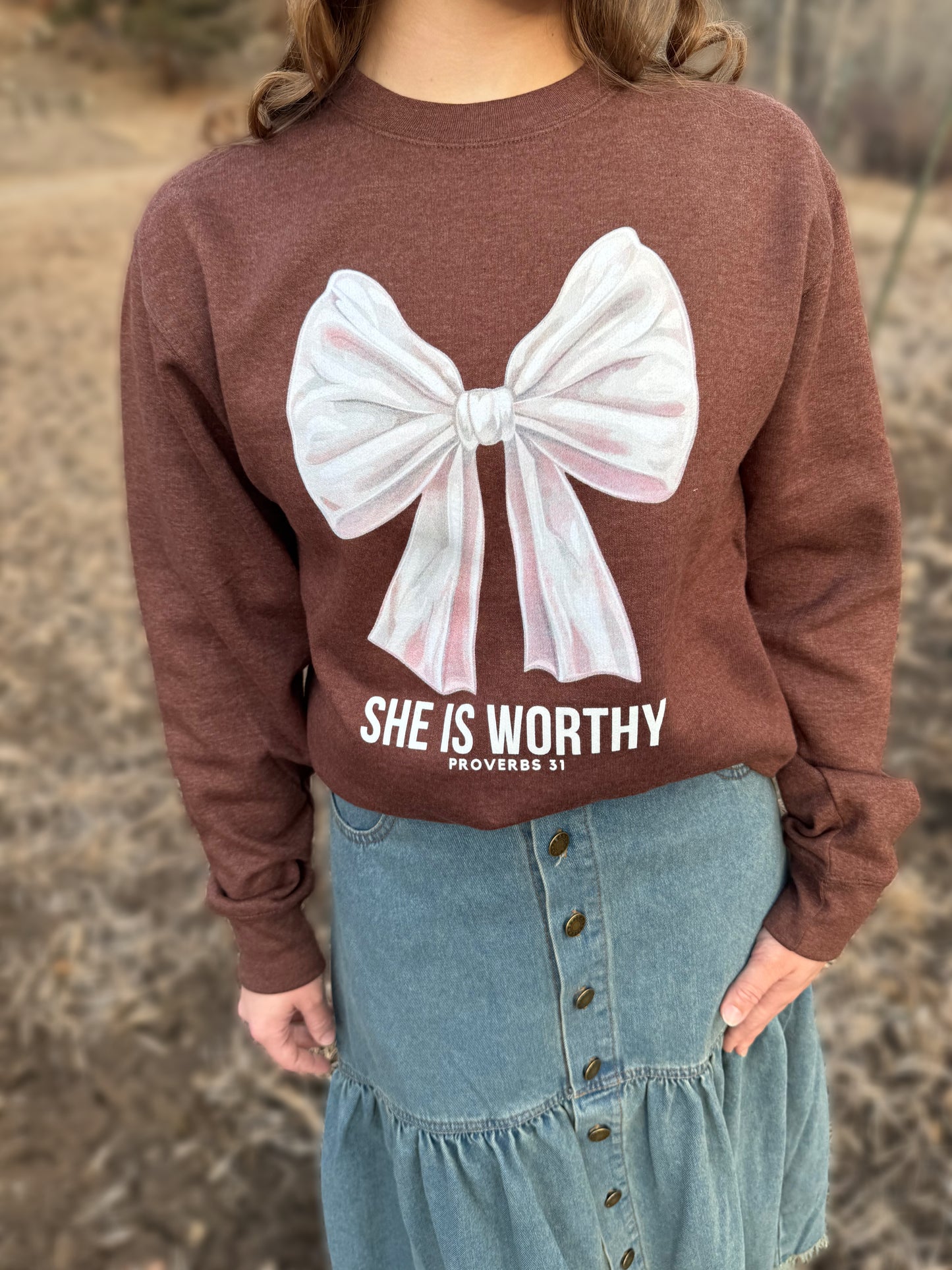 She is worthy sweatshirt